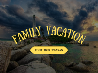 FAMILICATION BEAUTIFUL BELITUNG ISLAND 3D2N – EDISI LIBUR LEBARAN